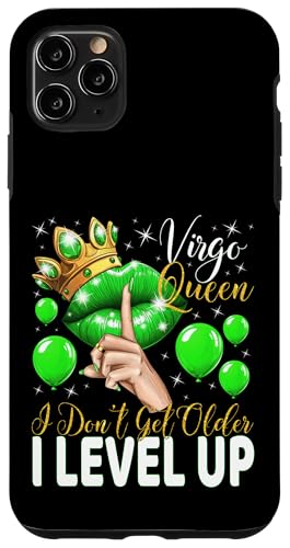 Jungfrau Queen I Don't Get Older I Level Up Birthday Queen Hülle für iPhone 11 Pro Max Jungfrau Queen I Don't Get Older I Level Up Birthday Queen Hülle für iPhone 11 Pro Max von Glorious Royal Birthday Queens