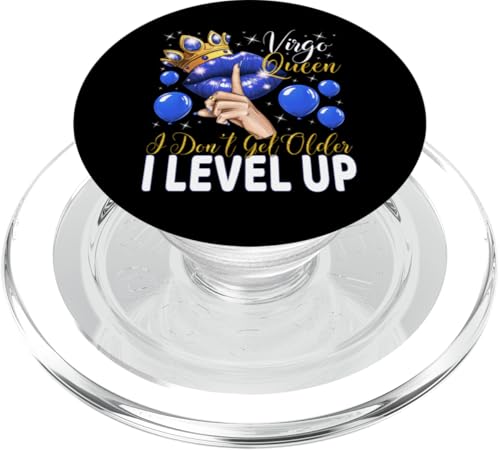 Jungfrau Queen I Don't Get Older I Level Up Birthday Queen PopSockets PopGrip für MagSafe Jungfrau Queen I Don't Get Older I Level Up Birthday Queen PopSockets PopGrip für MagSafe von Glorious Royal Birthday Queens
