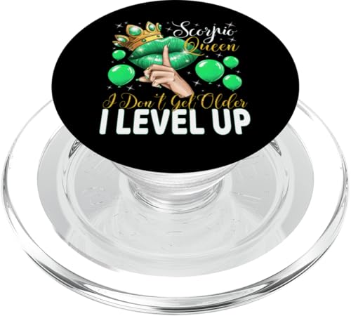 Skorpionkönigin I Don't Get Older I Level Up Birthday Queen PopSockets PopGrip für MagSafe Skorpionkönigin I Don't Get Older I Level Up Birthday Queen PopSockets PopGrip für MagSafe von Glorious Royal Birthday Queens