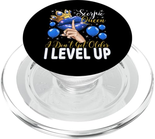 Skorpionkönigin I Don't Get Older I Level Up Birthday Queen PopSockets PopGrip für MagSafe Skorpionkönigin I Don't Get Older I Level Up Birthday Queen PopSockets PopGrip für MagSafe von Glorious Royal Birthday Queens
