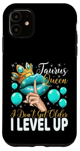 Stierkönigin Ich werde nicht älter Ich steige auf Geburtstagskönigin Hülle für iPhone 11 Stierkönigin Ich werde nicht älter Ich steige auf Geburtstagskönigin Hülle für iPhone 11 von Glorious Royal Birthday Queens