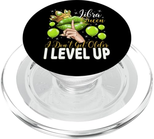 Waagekönigin Ich werde nicht älter Ich steige auf Geburtstagskönigin PopSockets PopGrip für MagSafe Waagekönigin Ich werde nicht älter Ich steige auf Geburtstagskönigin PopSockets PopGrip für MagSafe von Glorious Royal Birthday Queens