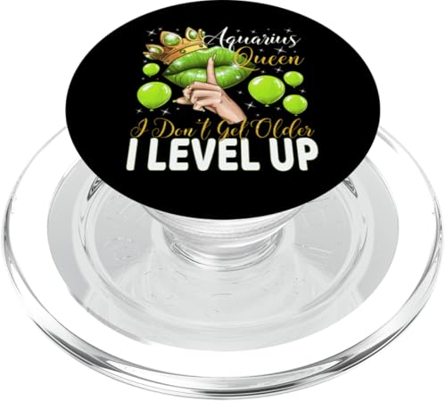 Wassermann-Königin Ich werde nicht älter Ich steige auf Geburtstagskönigin PopSockets PopGrip für MagSafe von Glorious Royal Birthday Queens
