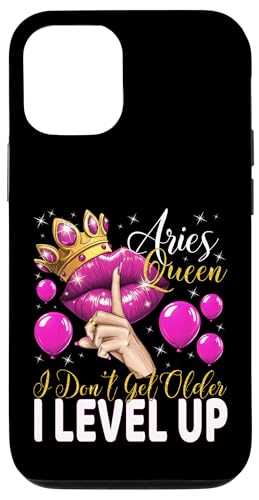 Widderkönigin Ich werde nicht älter Ich steige auf Geburtstagskönigin Hülle für iPhone 12/12 Pro von Glorious Royal Birthday Queens