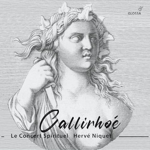 André Cardinal Destouches: Callirhoé von Glossa
