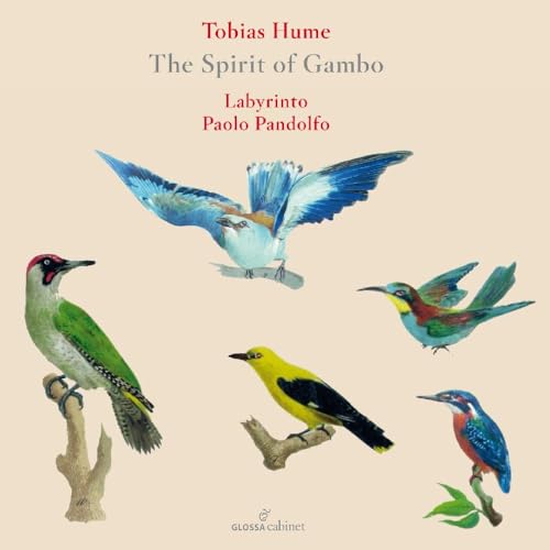 Tobias Hume: The Spirit of Gambo von Glossa