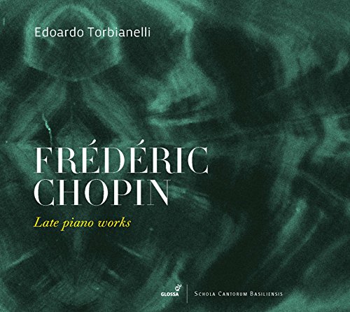Chopin: Späte Klavierwerke von Glossa Music (Note 1 Musikvertrieb)