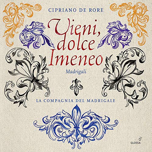 Cipriano de Rore - Vieni, dolce Imeneo - Madrigale von Glossa