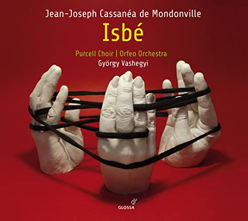Mondonville: Isbé - Pastorale heroique Paris 1742 von Glossa Music (Note 1 Musikvertrieb)
