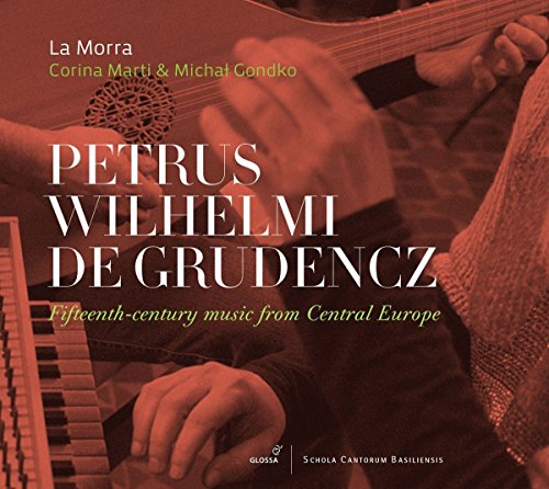 de Grudencz: Zentraleuropäische Musik des 15. Jahrhunderts / Fifteenth-Century Music from Central Europe von Glossa Music (Note 1 Musikvertrieb)