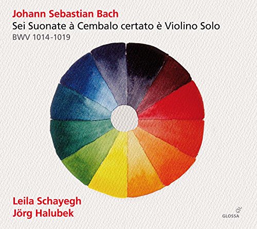 Bach: Sei Suonate à Cembalo cerato è Violino Solo - Sonaten für Violine & Cembalo BWV 1014-1019 von Glossa