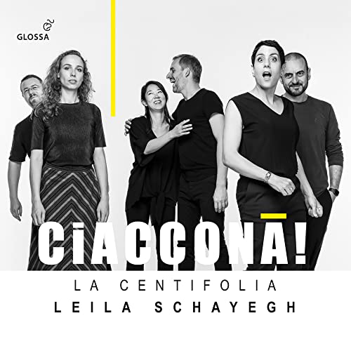 Ciaconna! - Werke von Bertali, Schmelzer, Corelli, Purcell u.a. Ciaconna! - Werke von Bertali, Schmelzer, Corelli, Purcell u.a. von Glossa