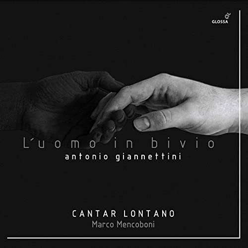 Giannettini: L´uomo in bivio - Oratorium Modena 1687 von Glossa