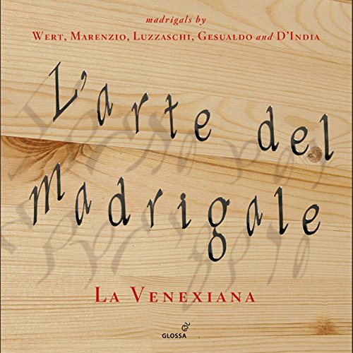 L'Arte del Madrigale von Glossa