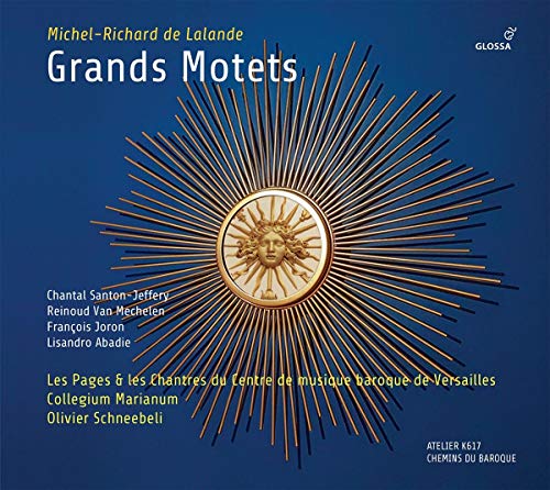 Michel-Richard Delalande - Grands Motets von Glossa