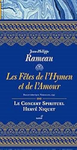 Rameau / les Fêtes de l'Hymen et de l'Amour von Glossa