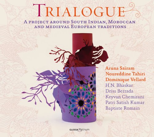 Trialogue - Südindien & Europäische Mittelalterliche Tradition von Glossa