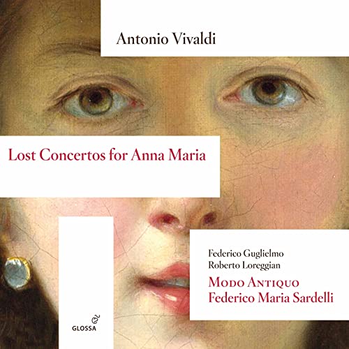Vivaldi: Lost Concertos for Anna Maria (incl. many first recordings) von Glossa