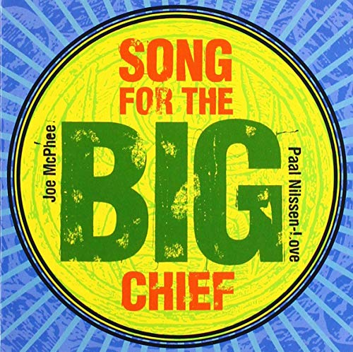 Song For The Big Chief Song For The Big Chief von Gmrmus