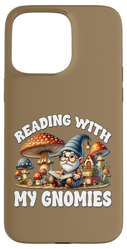 Funny Saying Reading With My Gnomies Mushroom And Gnome Hülle für iPhone 15 Pro Max Funny Saying Reading With My Gnomies Mushroom And Gnome Hülle für iPhone 15 Pro Max von Gnome Book Reading Accessories For Book Lovers
