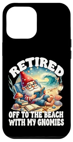 Retired Beach Gnome For Teacher Summer Retirement Saying Hülle für iPhone 12 Pro Max Retired Beach Gnome For Teacher Summer Retirement Saying Hülle für iPhone 12 Pro Max von Gnome Book Reading Accessories For Book Lovers