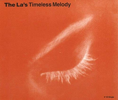 The La's Timeless Melody 1990 UK CD single LASCD4 von Go Discs