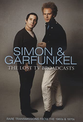 Simon & Garfunkel - The Lost Tv Broadcasts von Go Faster Records