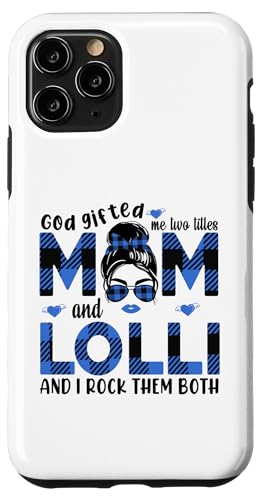 Gott hat mich zu Tittles Mama und Lolli Oma Muttertag geschenkt Hülle für iPhone 11 Pro von God gifted me to tittles mother and grandmother