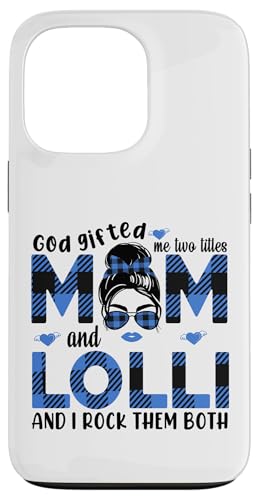 Gott hat mich zu Tittles Mama und Lolli Oma Muttertag geschenkt Hülle für iPhone 13 Pro von God gifted me to tittles mother and grandmother