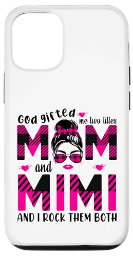 Gott hat mich zu Tittles Mama und Mimi Oma Muttertag geschenkt Hülle für iPhone 12/12 Pro von God gifted me to tittles mother and grandmother