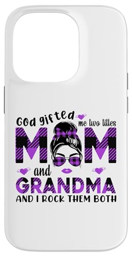 Gott hat mich zu Tittles Mama und Oma Mama Muttertag geschenkt Hülle für iPhone 14 Pro von God gifted me to tittles mother and grandmother