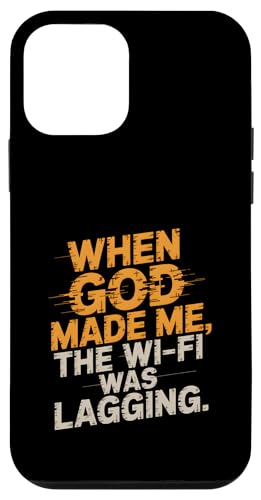 Als Gott mich erschuf, hinkte das WLAN. Hülle für iPhone 12 mini von God made quote