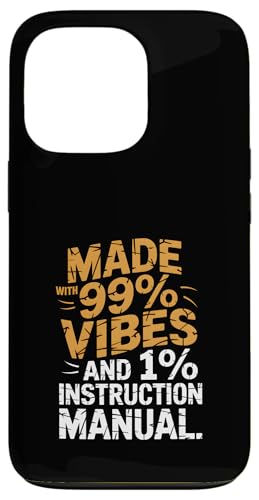 Hergestellt mit 99 % Vibes und 1 % Bedienungsanleitung (evtl. nicht in deutscher Sprache) Hülle für iPhone 13 Pro von God made quote