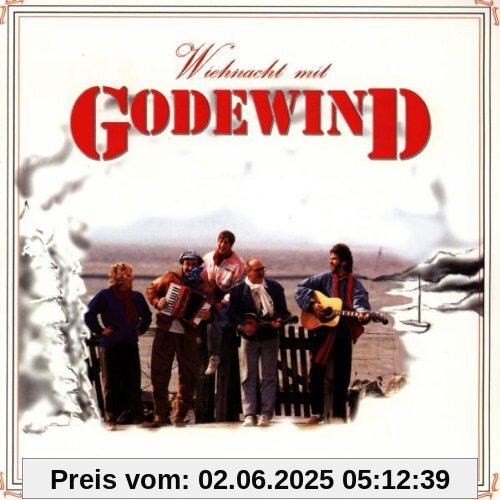 Weihnachten mit Godewind von Godewind