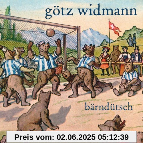 Bärndütsch von Götz Widmann