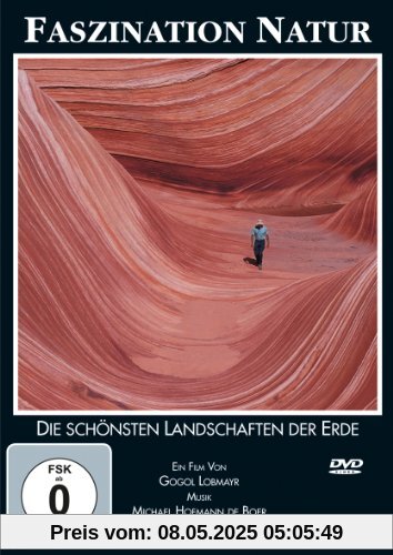 Faszination Natur - Die schönsten Landschaften der Erde von Gogol Lobmayr