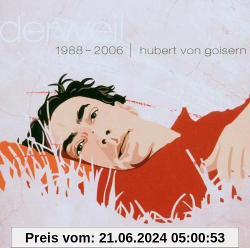 Derweil/Best of von Goisern, Hubert Von