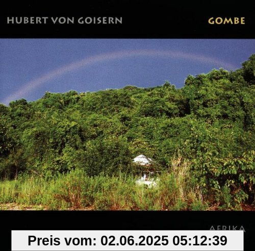 Gombe Afrika von Hubert Von Goisern