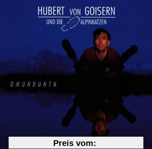 Omunduntn von Goisern, Hubert Von