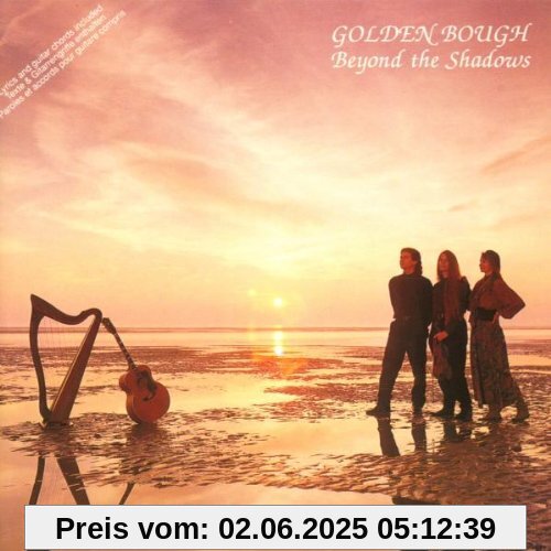 Beyond the Shadows Beyond the Shadows von Golden Bough