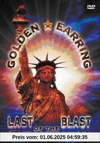 Golden Earring - Last Blast of the Century Golden Earring - Last Blast of the Century von Golden Earring