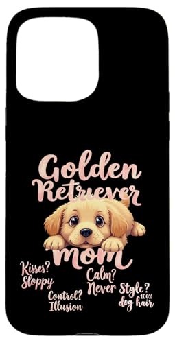 Lustiges Golden Retriever Mom Dog Retriever Mama Humor Zitat Hülle für iPhone 15 Pro Max Lustiges Golden Retriever Mom Dog Retriever Mama Humor Zitat Hülle für iPhone 15 Pro Max von Golden Retriever Fun Designs