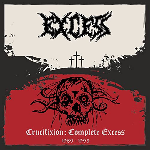 Crucifixion: Complete Excess [Vinyl LP] von Goldencore Records (Zyx)