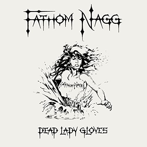 Dead Lady Gloves von Goldencore Records (Zyx)