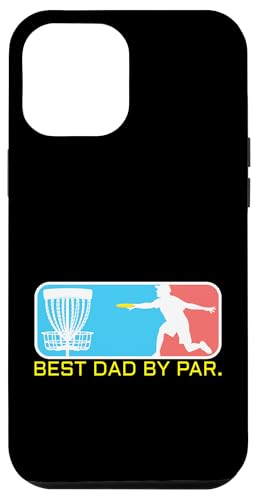 Disc Golf Dad Frisbee Golf Golf Dad Geschenk Hülle für iPhone 12 Pro Max von Golf Lover Gifts and Golf Clothing