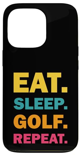 Golf Gag Golfer Golfen Eat Sleep Golf Repeat Hülle für iPhone 13 Pro von Golf Lover Gifts and Golf Clothing