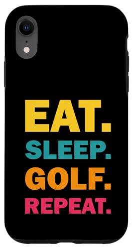 Golf Gag Golfer Golfen Eat Sleep Golf Repeat Hülle für iPhone XR von Golf Lover Gifts and Golf Clothing