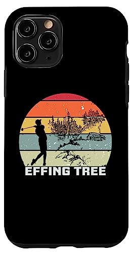 Golf Humor Effing Tree Golfer Golf Gag Hülle für iPhone 11 Pro Golf Humor Effing Tree Golfer Golf Gag Hülle für iPhone 11 Pro von Golf Lover Gifts and Golf Clothing