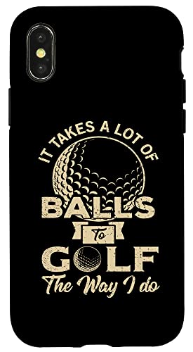 It Takes Lot Of Balls Golfer Golf Golf Geschenke Hülle für iPhone X/XS It Takes Lot Of Balls Golfer Golf Golf Geschenke Hülle für iPhone X/XS von Golf Lover Gifts and Golf Clothing