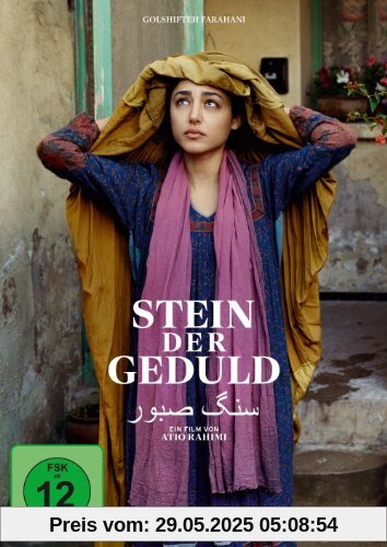 Stein der Geduld von Golshifteh Farahani